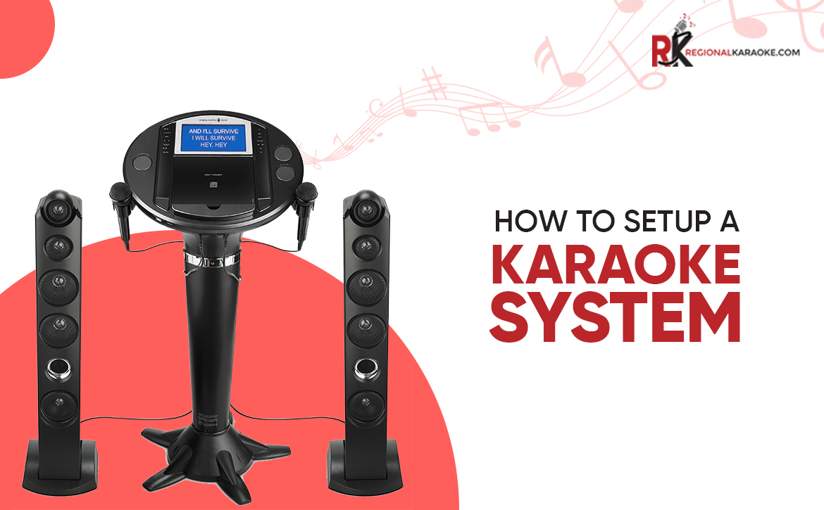 How to Setup a Karaoke System